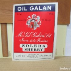 Etiquetas antiguas: ANTIGUA ETIQUETA, GIL GALAN SOLERA SHERRY
