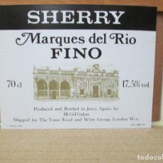 Etiquetas antiguas: ANTIGUA ETIQUETA, SHERRY MARQUES DEL RIO FINO