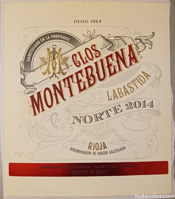 Etichette antiche: ETIQUETA CLOS MONTEBUENA NORTE 14. BODEGAS SOLAGŪEN
