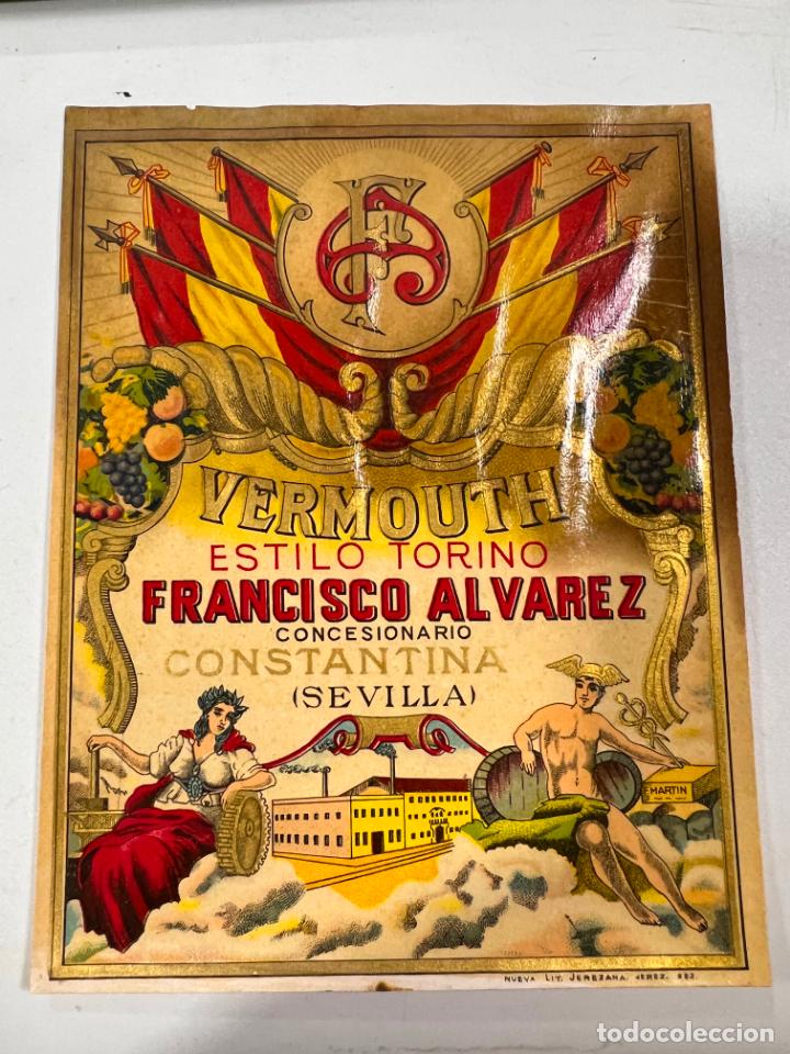 Alte Etiketten: ETIQUETA. VERMOUTH. ESTILO TORINO. FRANCISCO ALVAREZ. CONCESIONARIO CONSTANTINA. SEVILLA