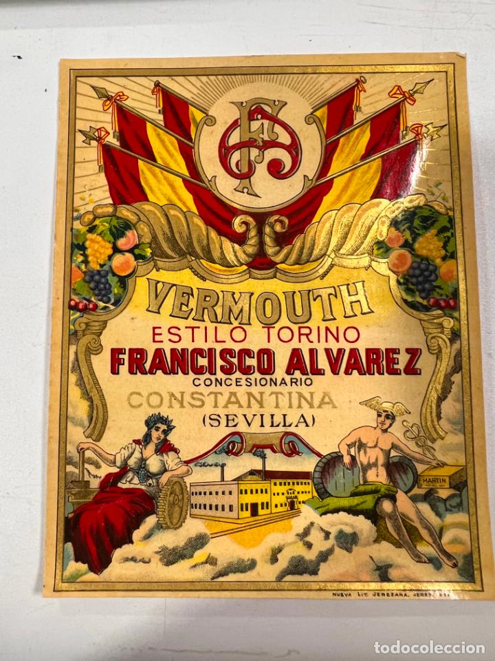 Alte Etiketten: ETIQUETA. VERMOUTH. ESTILO TORINO. FRANCISCO ALVAREZ. CONCESIONARIO CONSTANTINA. SEVILLA