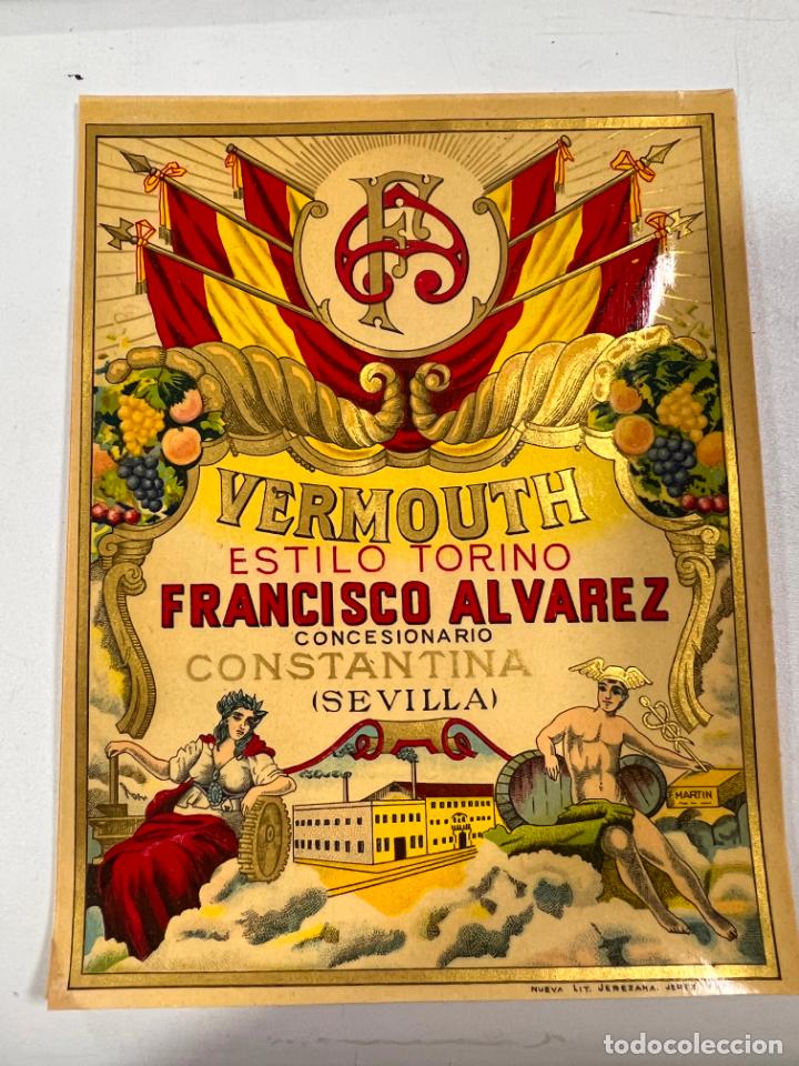 Alte Etiketten: ETIQUETA. VERMOUTH. ESTILO TORINO. FRANCISCO ALVAREZ. CONCESIONARIO CONSTANTINA. SEVILLA