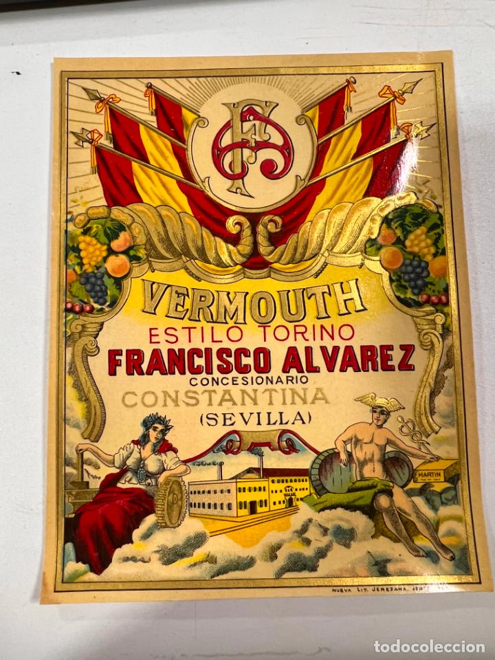 Alte Etiketten: ETIQUETA. VERMOUTH. ESTILO TORINO. FRANCISCO ALVAREZ. CONCESIONARIO CONSTANTINA. SEVILLA
