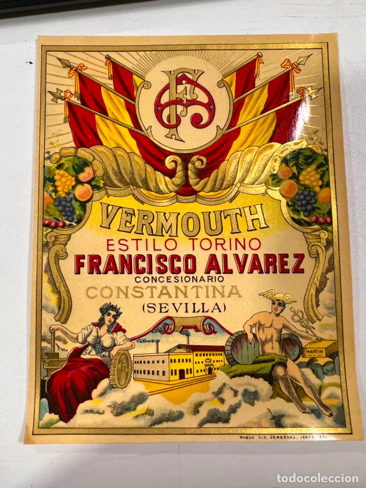 Alte Etiketten: ETIQUETA. VERMOUTH. ESTILO TORINO. FRANCISCO ALVAREZ. CONCESIONARIO CONSTANTINA. SEVILLA