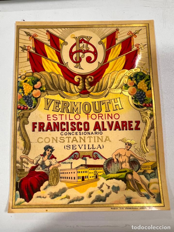 Alte Etiketten: ETIQUETA. VERMOUTH. ESTILO TORINO. FRANCISCO ALVAREZ. CONCESIONARIO CONSTANTINA. SEVILLA
