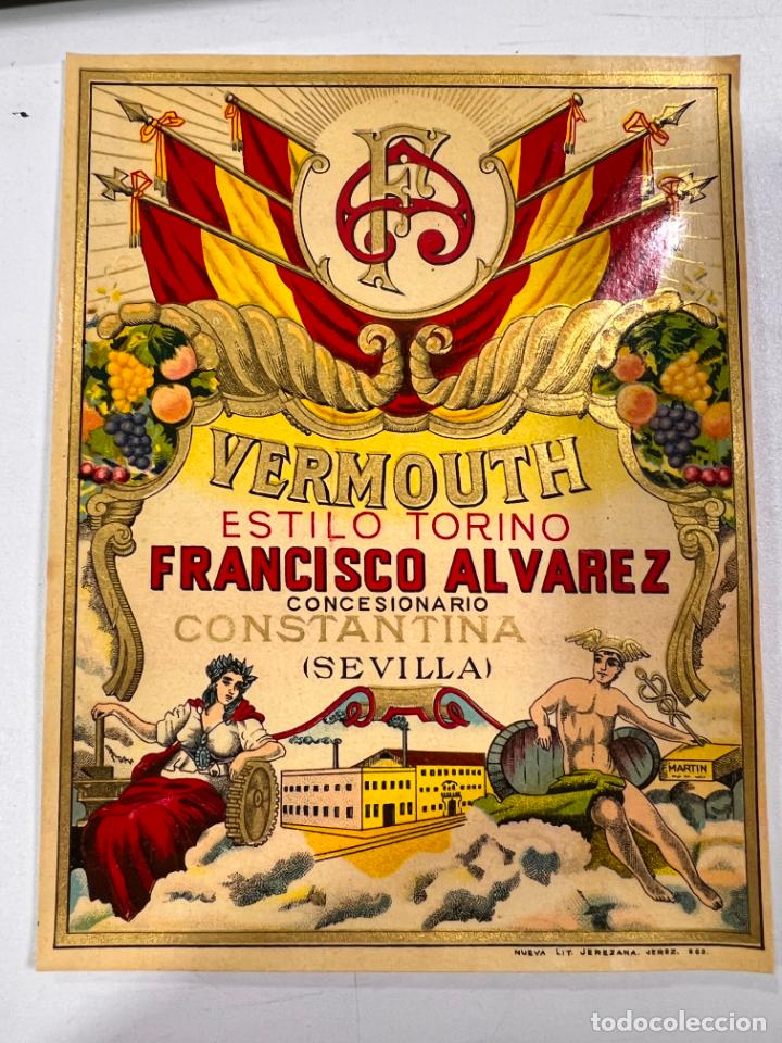 Alte Etiketten: ETIQUETA. VERMOUTH. ESTILO TORINO. FRANCISCO ALVAREZ. CONCESIONARIO CONSTANTINA. SEVILLA