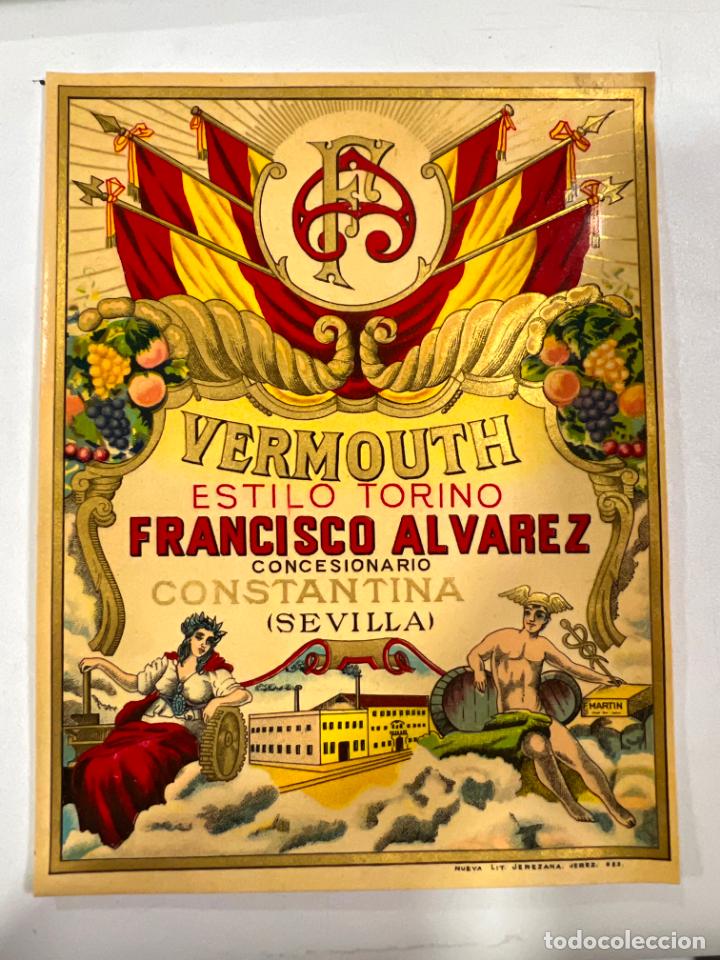 Alte Etiketten: ETIQUETA. VERMOUTH. ESTILO TORINO. FRANCISCO ALVAREZ. CONCESIONARIO CONSTANTINA. SEVILLA