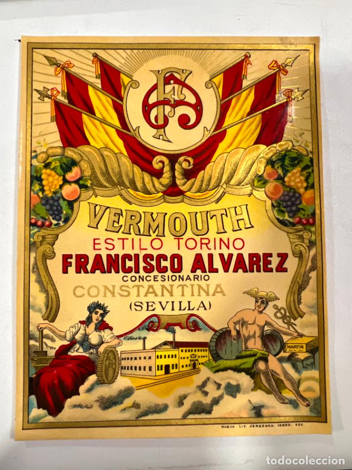 Alte Etiketten: ETIQUETA. VERMOUTH. ESTILO TORINO. FRANCISCO ALVAREZ. CONCESIONARIO CONSTANTINA. SEVILLA