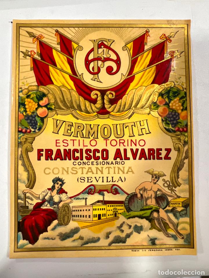 Alte Etiketten: ETIQUETA. VERMOUTH. ESTILO TORINO. FRANCISCO ALVAREZ. CONCESIONARIO CONSTANTINA. SEVILLA