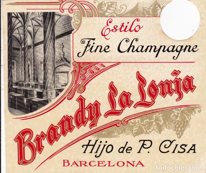Etiquetas antiguas: etiqueta Brandy la Lonja Hijo de P. Cisa Barcelona