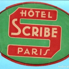 Etiquetas antiguas: ETIQUETA DE HOTEL SCRIBE, PARIS.. Lote 321645443