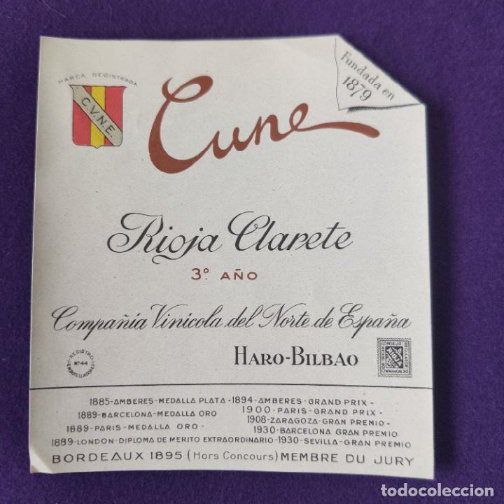 Etichette antiche: ANTIGUA ETIQUETA DE VINO. CUNE. RIOJA CLARETE. HARO-BILBAO. ORIGINAL.