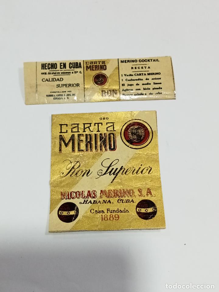Alte Etiketten: ETIQUETA TRASERA Y CONTRAETIQUETA. CUBA. RON SUPERIOR. ORO. CARTA MERINO. NICOLAS MERINO. 6 X 6.5 CM