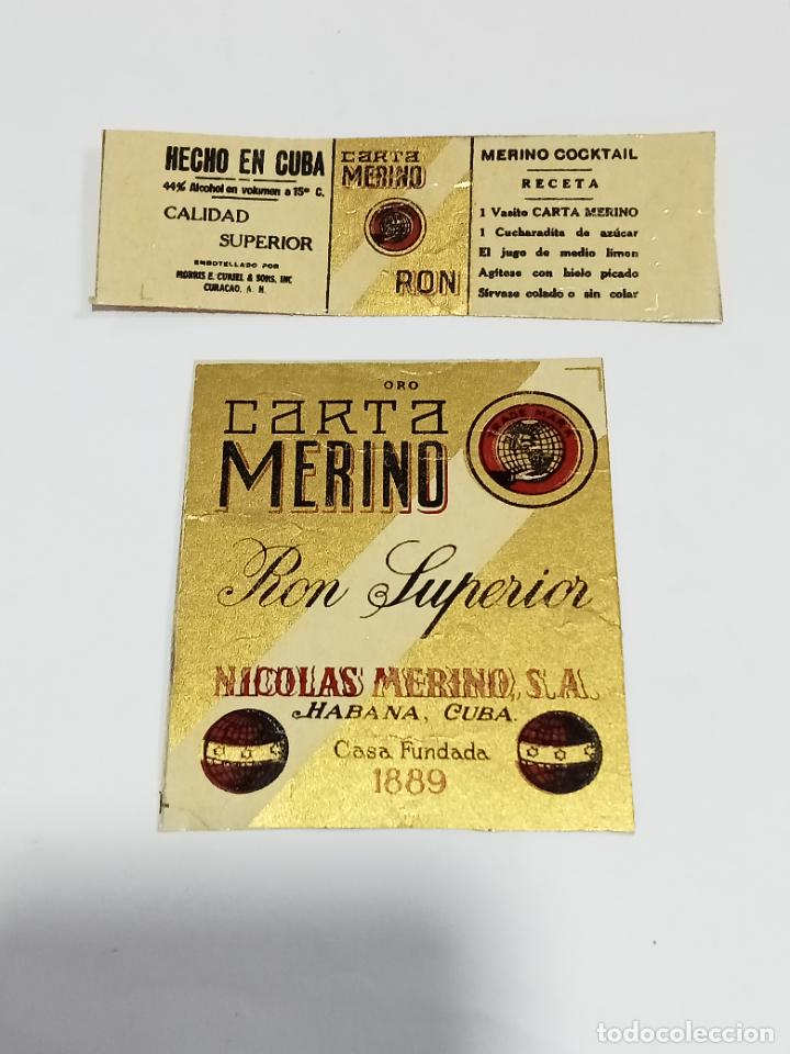 Alte Etiketten: ETIQUETA TRASERA Y CONTRAETIQUETA. CUBA. RON SUPERIOR. ORO. CARTA MERINO. NICOLAS MERINO. 7.5 X 8.5