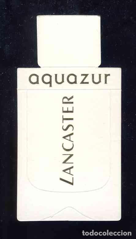 Old Labels: Tarjeta perfume troquelada y con relieve: AQUAZUR LANCASTER. Probador
