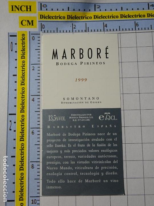 Old Labels: ETIQUETA DE BEBIDAS. VINO LICORES. VINO DE HUESCA. SOMONTANO MARBOR&Eacute; 1999 BODEGA PIRINEOS. 46