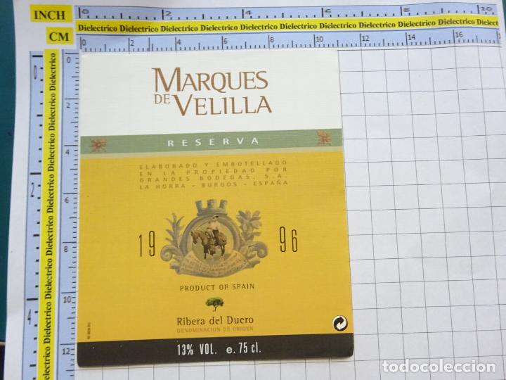 Alte Etiketten: ETIQUETA DE BEBIDAS. VINO LICORES. VINO DE BURGOS. RESERVA MARQUES DE VELILLA. 109