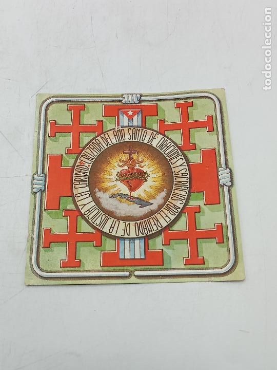 Etichette antiche: ETIQUETA. CRUZADA A&Ntilde;O SANTO ORACIONES Y SACRIFICIOS POR REINADO DE JUSTICIA Y CARIDAD. CUBA.13 X 13