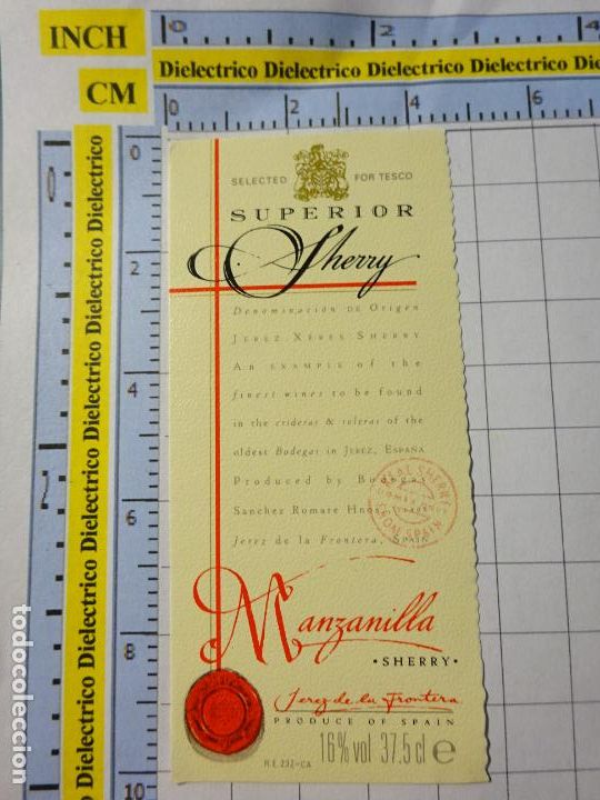 Old Labels: ETIQUETA DE BEBIDAS. VINO LICORES. C&Aacute;DIZ. S&Aacute;NCHEZ ROMATE SUPERIOR SHERRY MANZANILLA. 109