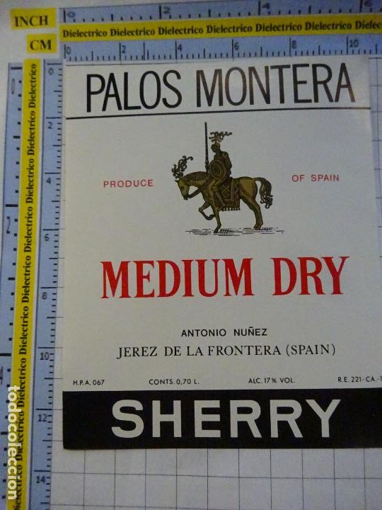 Etichette antiche: ETIQUETA DE BEBIDAS. VINO LICORES. C&Aacute;DIZ. JEREZ PALOS MONTERA MEDIUM DRY. 481