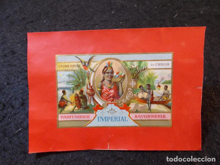 Etichette antiche: SAVON ROYAL DU CONGO-PERFUMERIA IMPERIAL SAVONNERIE-ETIQUETA ANTIGUA JABON-VER FOTOS-(92.640)