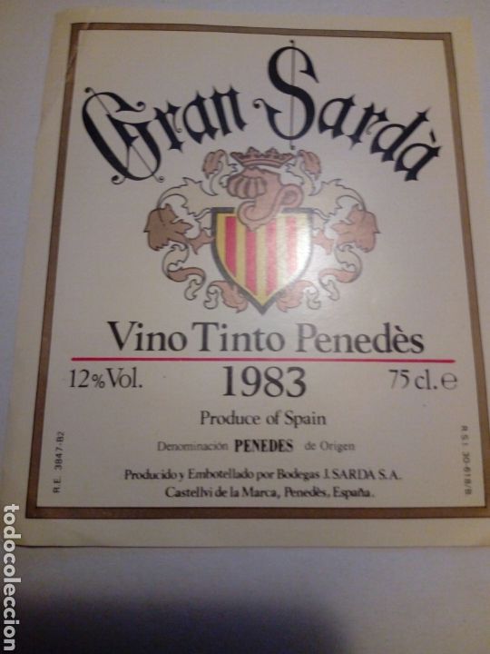 Etiquetas antiguas: Etiqueta de vino tinto pened&eacute;s GRAN SARD&Agrave;