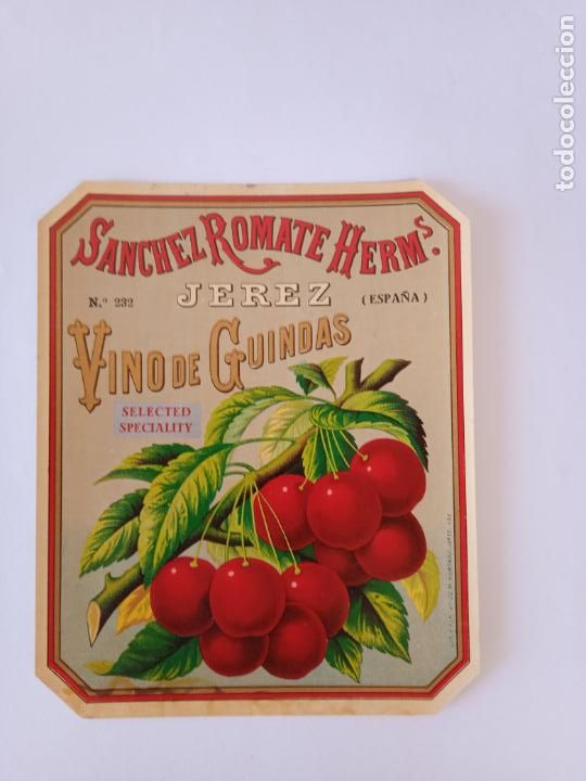 Old Labels: Etiqueta. Sanchez Romate Herm. Jerez. Vino de Guindas.