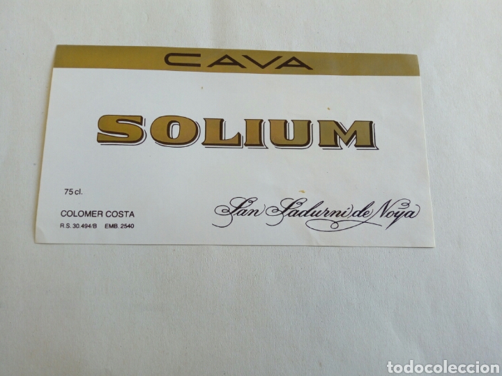 Etiquetas antiguas: Etiqueta publicidad Cava Solium de Colomer Costa de Sant Sadurni de noya