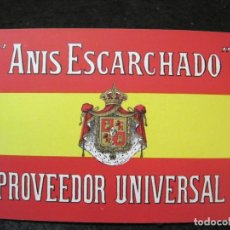 Etiquetas antiguas: ANIS ESCARCHADO PROVEEDOR UNIVERSAL-ETIQUETA ANTIGUA-VER FOTOS-(93.506)