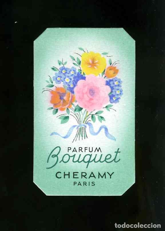 Etiquetas antigas: Tarjeta de perfume: PARFUM BOUQUET CHERAMY PARIS
