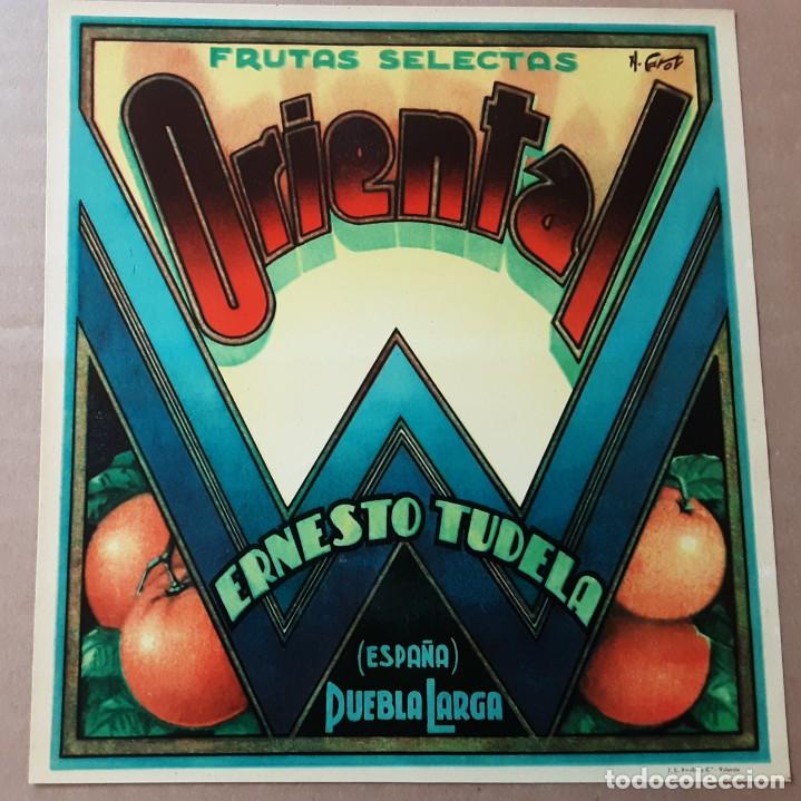 Alte Etiketten: Etiqueta de naranjas ORIENTAL, LA Pobla Llarga, Ernesto Tudela