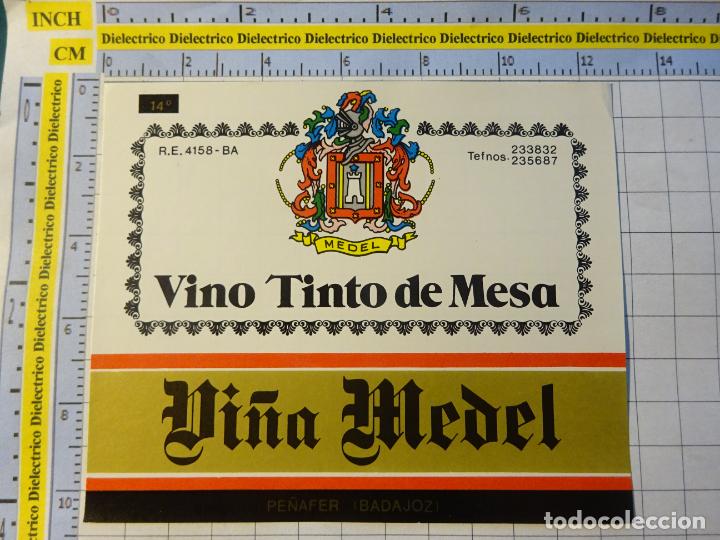 Alte Etiketten: ETIQUETA DE BEBIDAS. VINO LICORES. VINO TINTO DE MESA VI&Ntilde;A MEDEL PE&Ntilde;AFER BADAJOZ 549