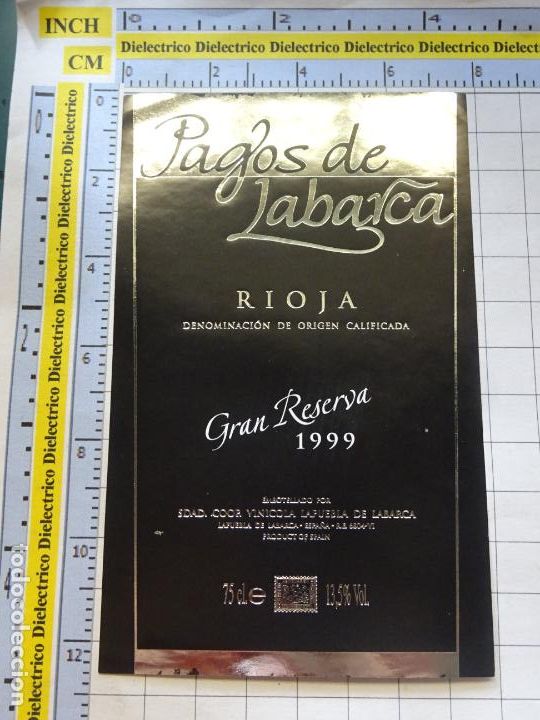 Etichette antiche: ETIQUETA DE BEBIDAS. VINO LICORES. RIOJA PAGOS DE LABARCA GRAN RESERVA 1999. 52