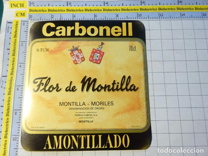 Etichette antiche: ETIQUETA DE BEBIDAS. VINO LICORES. CARBONELL FLOR DE MONTILLA MORILES C&Oacute;RDOBA. 147