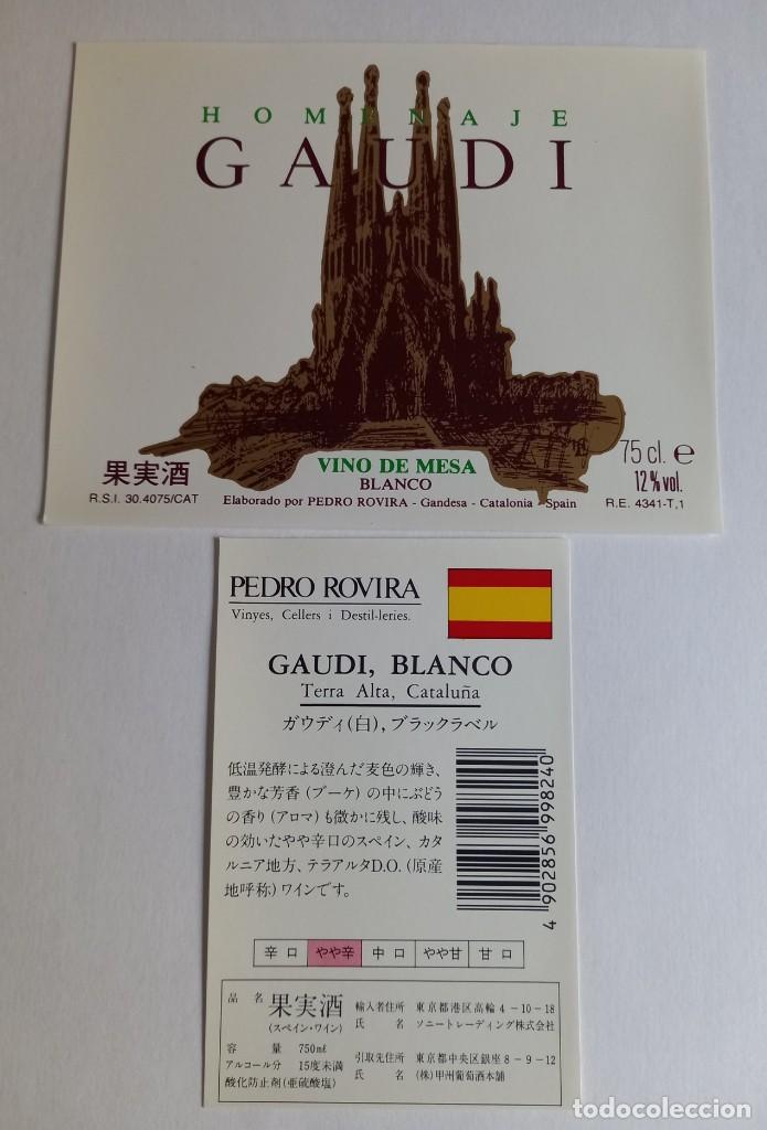 Etiquetas antiguas: ETIQUETA VINO, HOMENAJE GAUD&Iacute;. ELABORADO POR PEDRO ROVIRA DE GANDESA