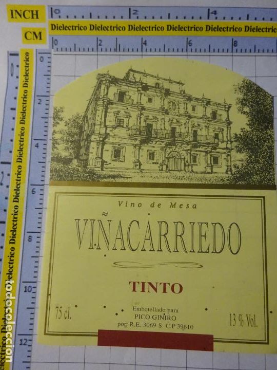 Etichette antiche: ETIQUETA DE BEBIDAS. VINO LICORES. VINO DE MESA VI&Ntilde;ACARRIEDO TINTO. 661