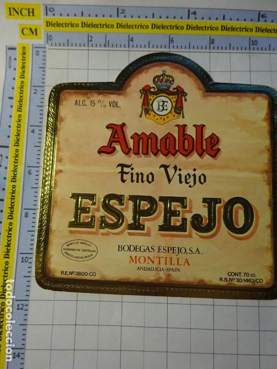 Old Labels: ETIQUETA DE BEBIDAS. VINO LICORES. MONTILLA AMABLE FINO VIEJO ESPEJO. 700