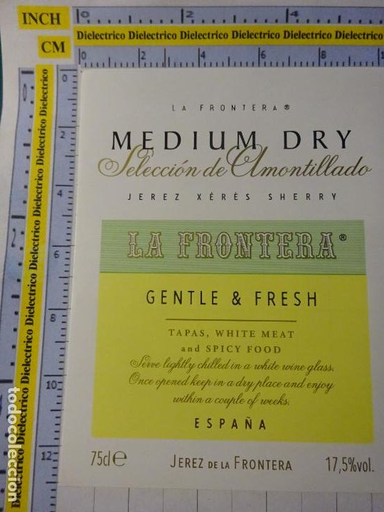 Old Labels: ETIQUETA DE BEBIDAS. VINO LICORES. JEREZ DE LA FRONTERA LA FRONTERA SELECCI&Oacute;N AMONTILLADO MEDIUM 796
