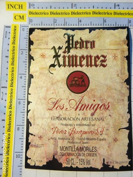 Etichette antiche: ETIQUETA DE BEBIDAS. VINO LICORES. MONTILLA MORILES C&Oacute;RDOBA PEDRO XIMENEZ LOS AMIGOS. 880
