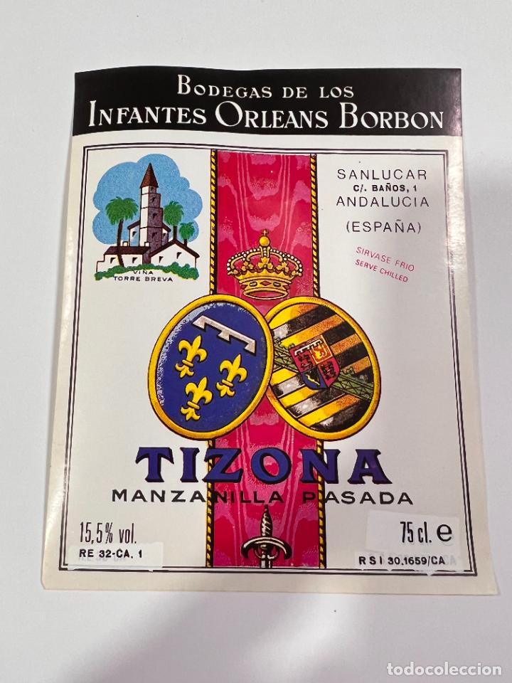 Alte Etiketten: ETIQUETA. TIZONA. MANZANILLA PASADA. BODEGAS DE LOS INFANTES DE OLEANS BORBON. SANLUCAR BARRAMEDA