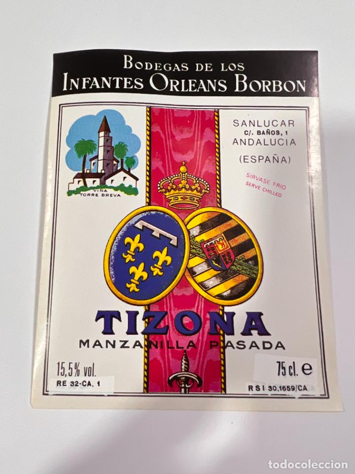 Alte Etiketten: ETIQUETA. TIZONA. MANZANILLA PASADA. BODEGAS DE LOS INFANTES DE OLEANS BORBON. SANLUCAR BARRAMEDA