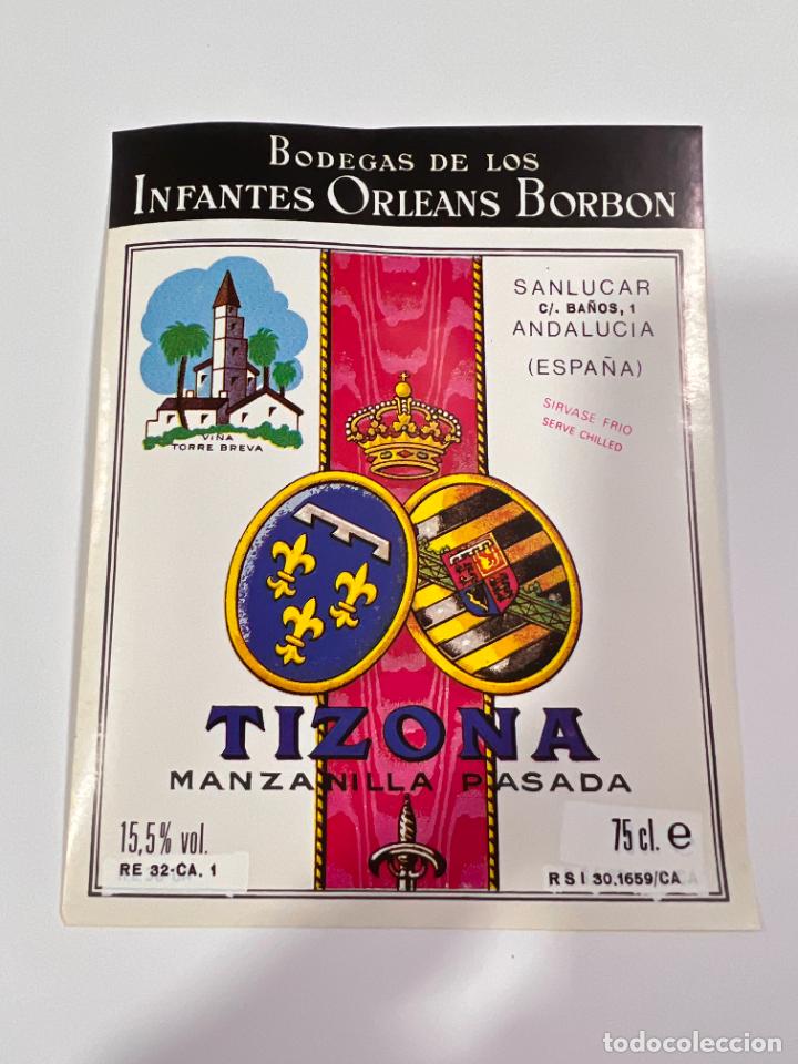 Alte Etiketten: ETIQUETA. TIZONA. MANZANILLA PASADA. BODEGAS DE LOS INFANTES DE OLEANS BORBON. SANLUCAR BARRAMEDA