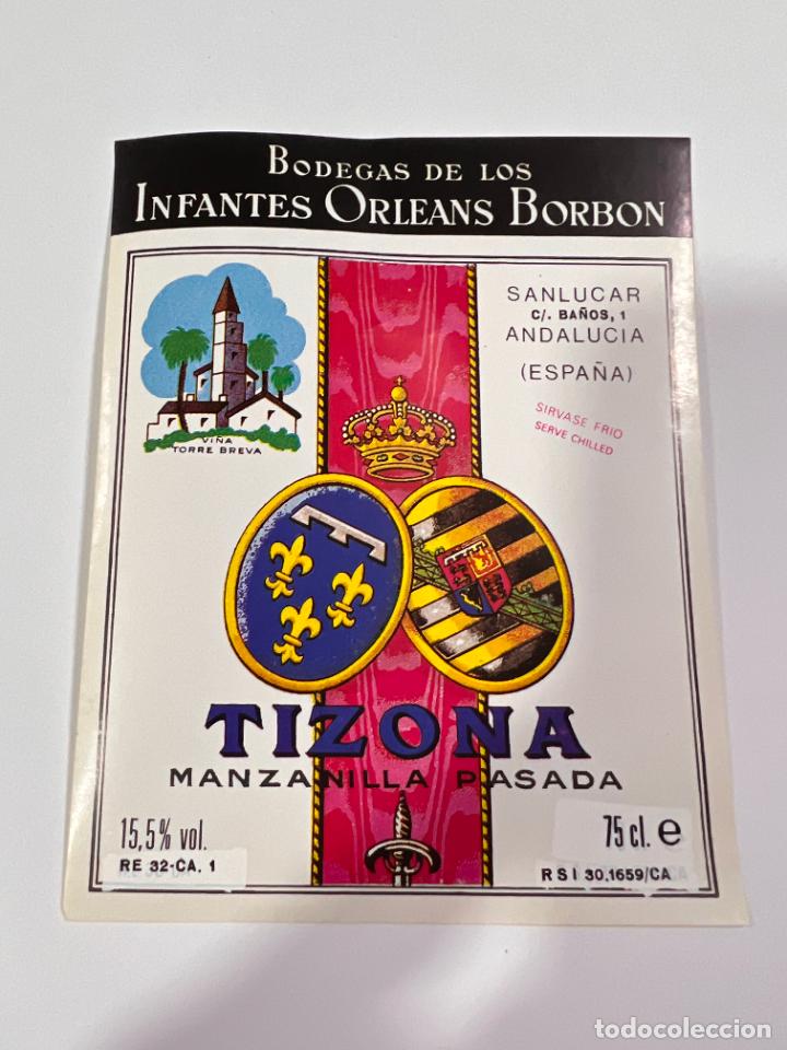 Old Labels: ETIQUETA. TIZONA. MANZANILLA PASADA. BODEGAS DE LOS INFANTES DE OLEANS BORBON. SANLUCAR BARRAMEDA