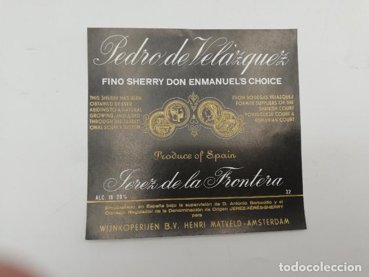 Etichette antiche: ETIQUETA. PEDRO DE VELAZQUEZ. FINO SHERRY DON ENMANUEL&acute;S CHOICE. JEREZ. MED : 11 X 11 CM APROX.