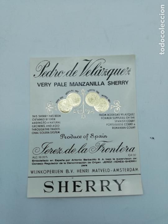 Etiquetas antiguas: ETIQUETA. PEDRO DE VELAZQUEZ. VERY PALE MANZANILLA SHERRY. JEREZ. MED : 13 X 10 CM APROX.