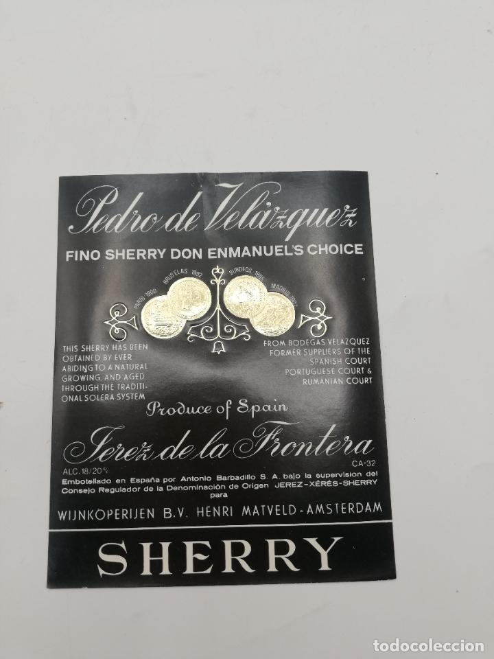 Etichette antiche: ETIQUETA. PEDRO DE VELAZQUEZ. FINO SHERRY DON ENMANUEL&acute;S CHOICE. JEREZ. MED : 13 X 10 CM APROX