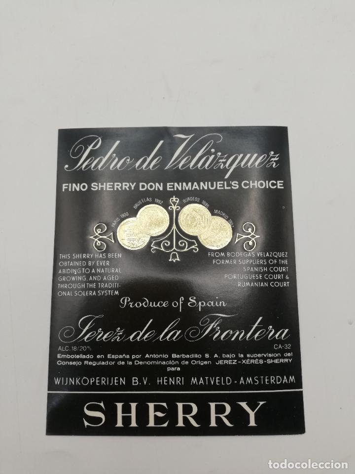 Etichette antiche: ETIQUETA. PEDRO DE VELAZQUEZ. FINO SHERRY DON ENMANUEL&acute;S CHOICE. JEREZ. MED : 13 X 10 CM APROX.