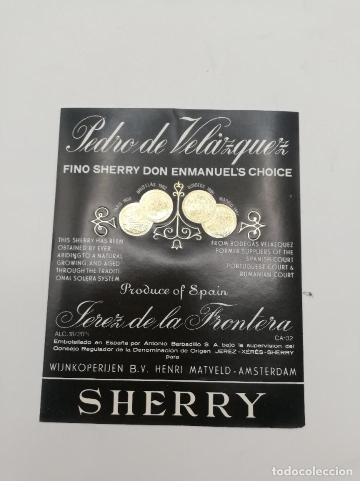 Etichette antiche: ETIQUETA. PEDRO DE VELAZQUEZ. FINO SHERRY DON ENMANUEL&acute;S CHOICE. JEREZ. MED : 13 X 10 CM APROX