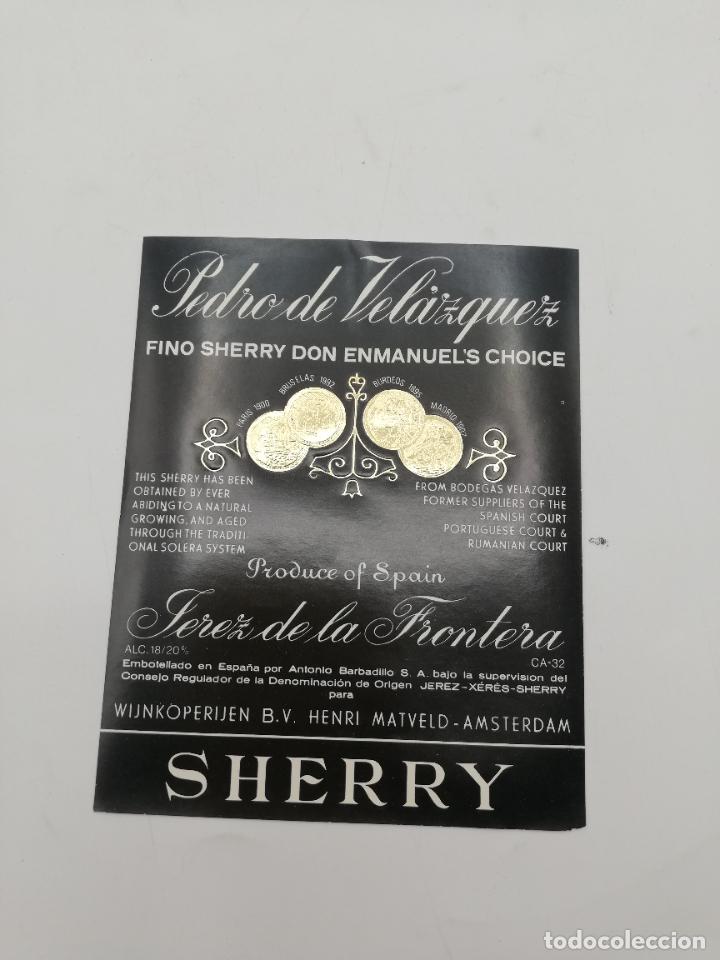 Etichette antiche: ETIQUETA. PEDRO DE VELAZQUEZ. FINO SHERRY DON ENMANUEL&acute;S CHOICE. JEREZ. MED : 13 X 10 CM APROX