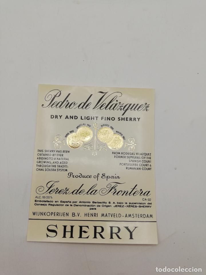 Alte Etiketten: ETIQUETA. PEDRO DE VELAZQUEZ. DRY AND LIGHT FINO SHERRY. JEREZ. MED : 13 X 10 CM APROX